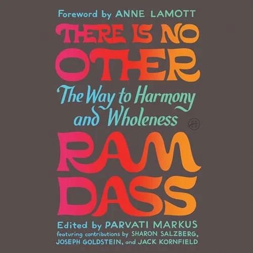 There Is No Other By Ram Dass, Parvati Markus